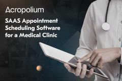 Development of a SaaS-based Scheduling Solution for a Medical Clinic